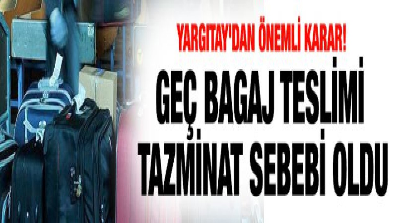 Kayıp bagaja tazminat