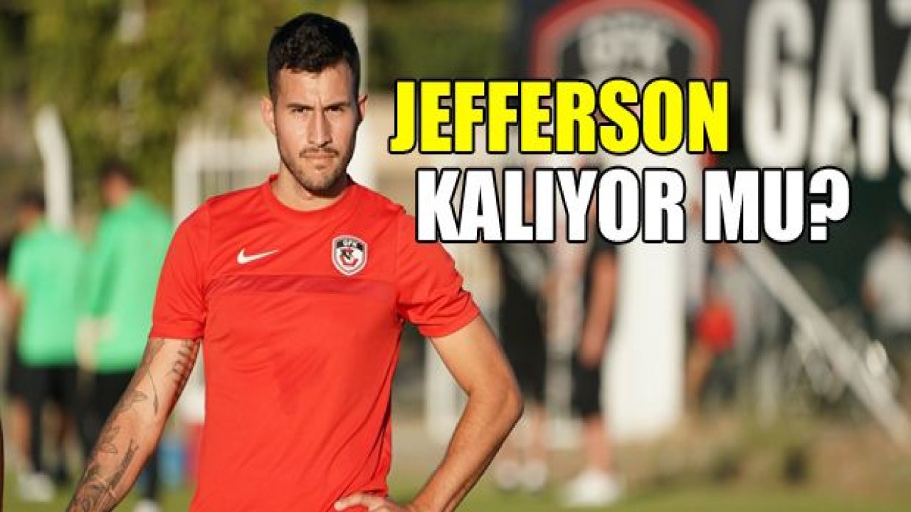 JEFFERSON KALIYOR MU?