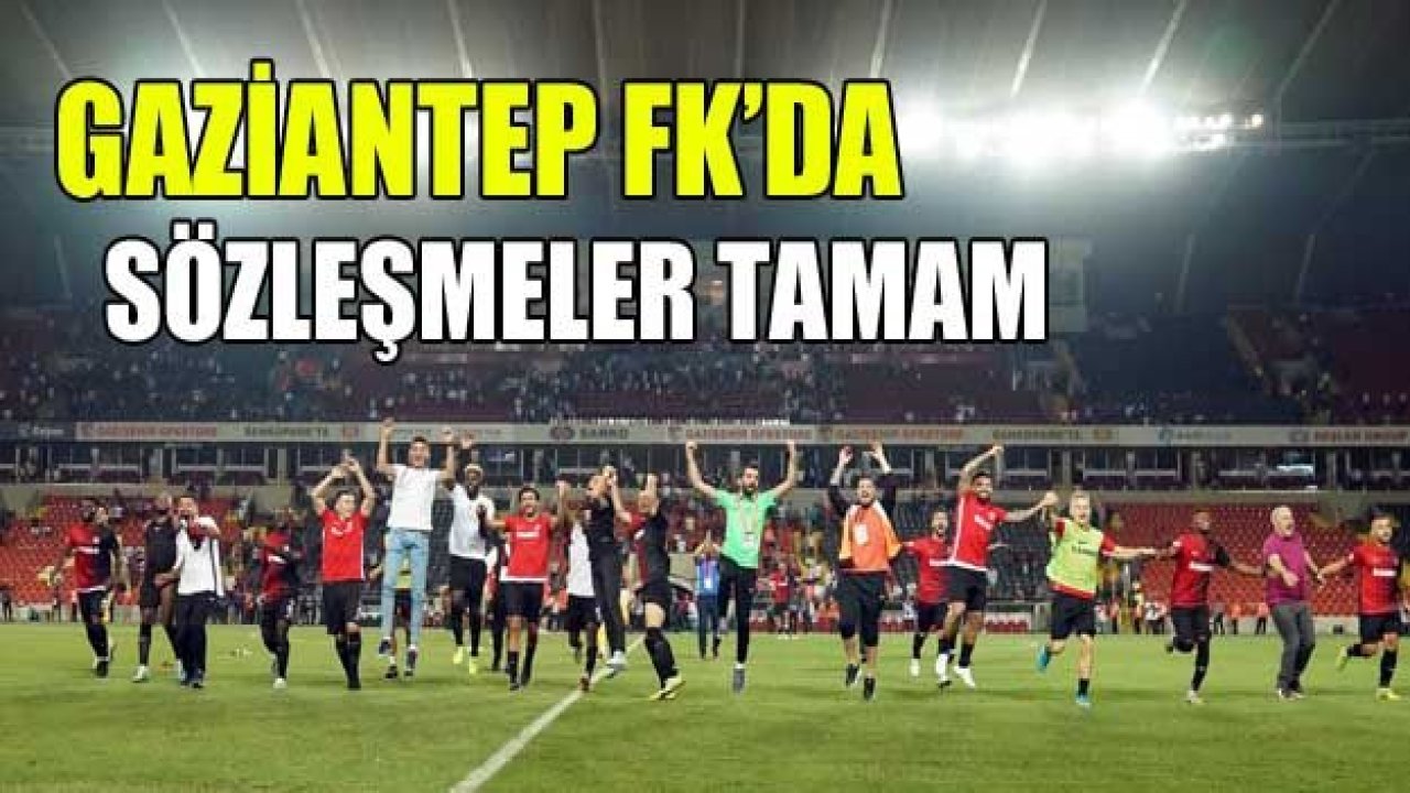 Gaziantep FK’da SÖZLEŞME SÜRPRİZİ