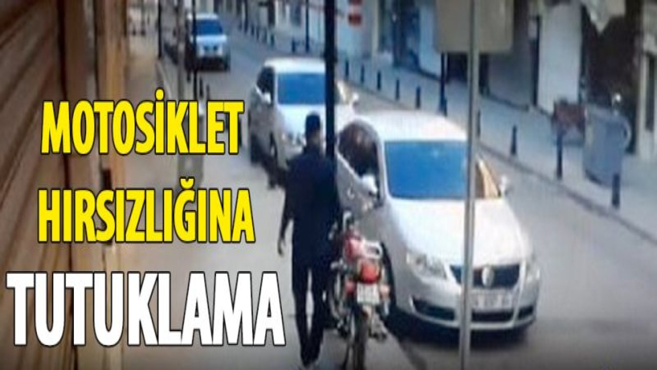 4 ayrı motosiklet hırsızlığına tutuklama