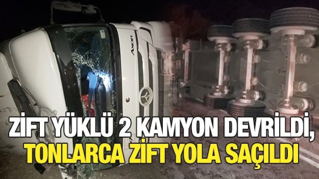 Zift yüklü 2 kamyon devrildi, tonlarca zift yola saçıldı