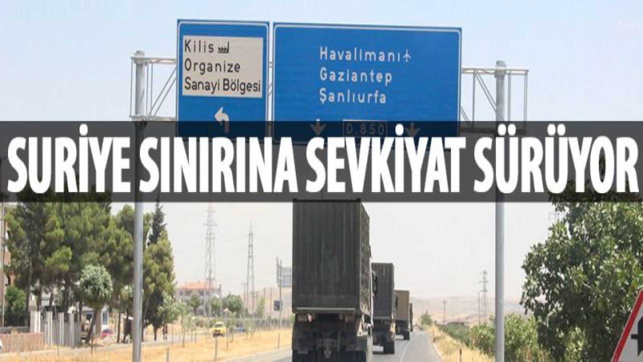 Suriye sınırına, fırtına obüs, topçu bataryası sevkiyatı yapıldı