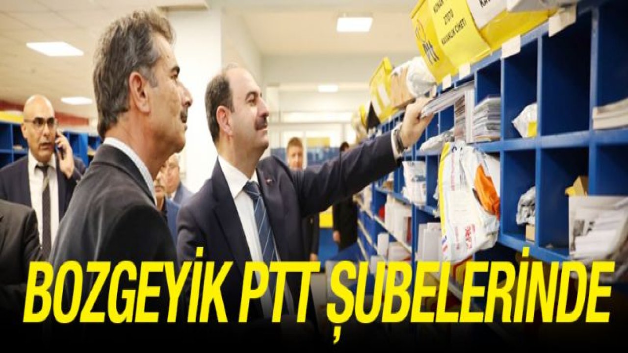 Kenan Bozgeyik Gaziantep'te PTT şubelerini gezdi