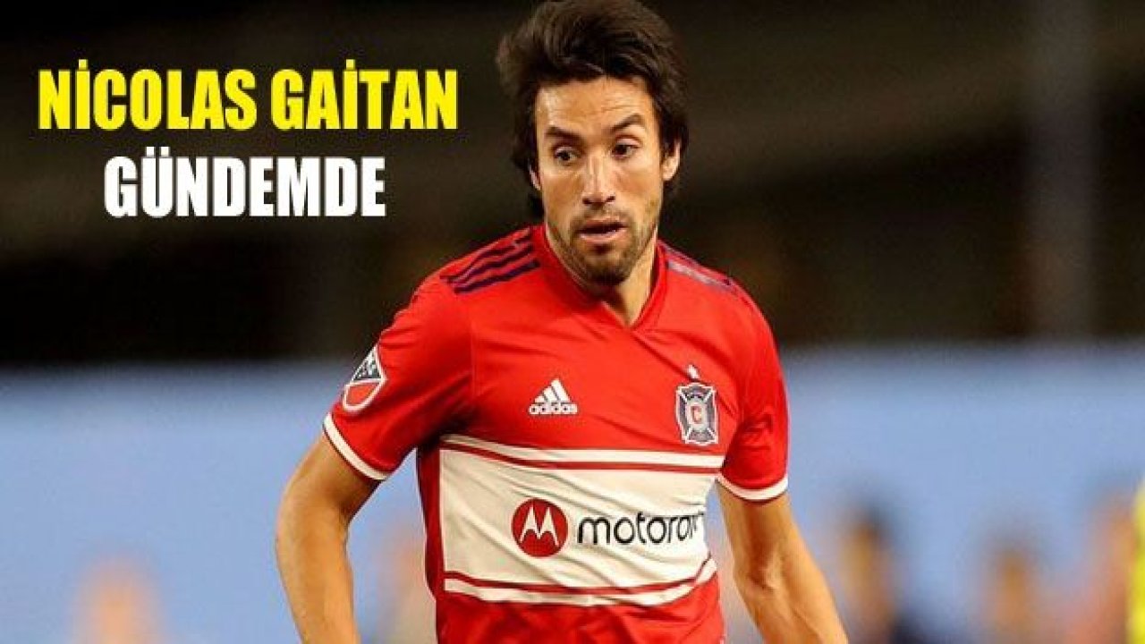 Nicolas Gaitan gündemde..!