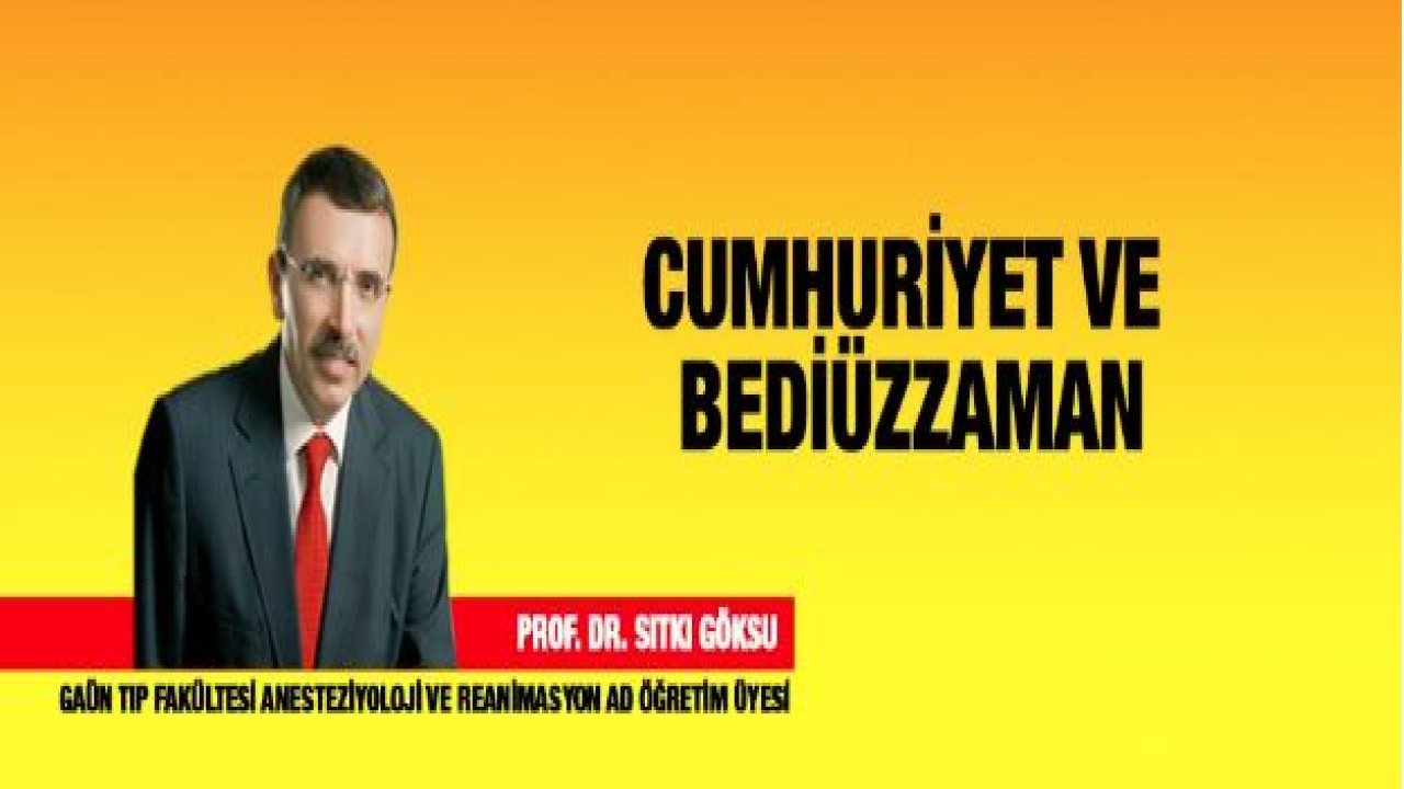 Cumhuriyet ve Bediüzzaman