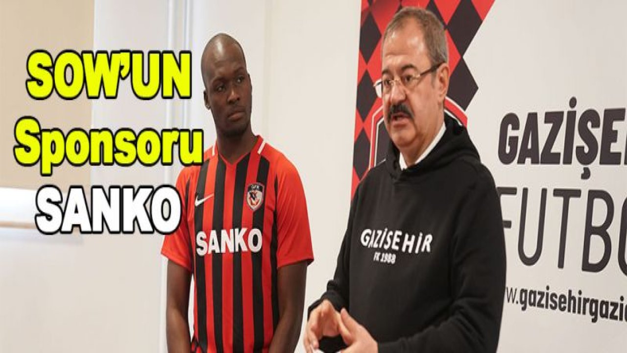 Sow transferinin sponsoru SANKO HOLDİNG