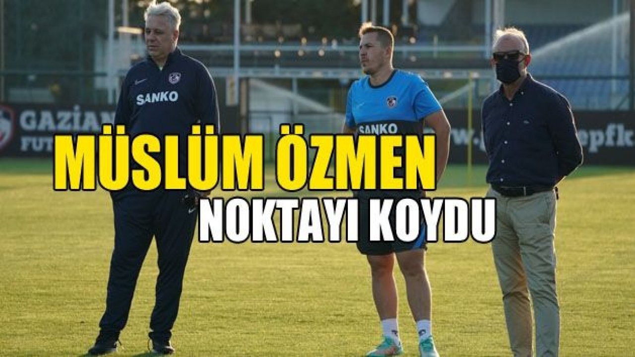 Müslüm Özmen noktayı koydu!