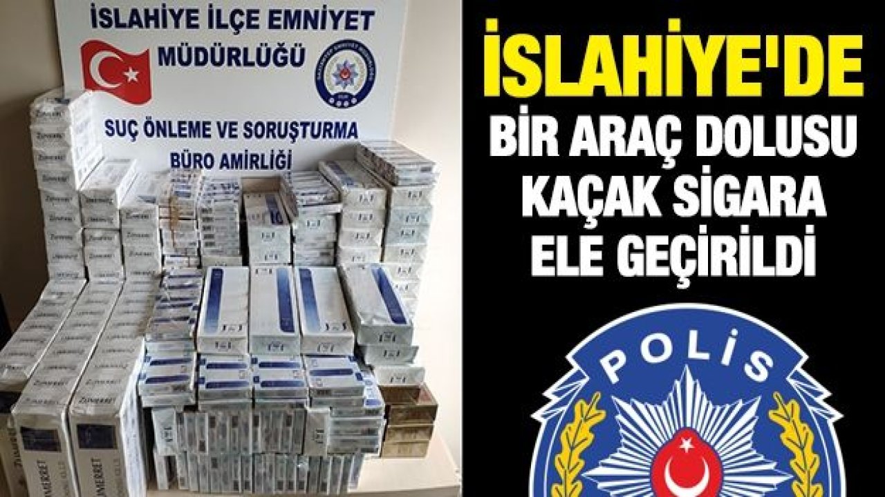 İslahiye'de bir araç dolusu kaçak sigara ele geçirildi