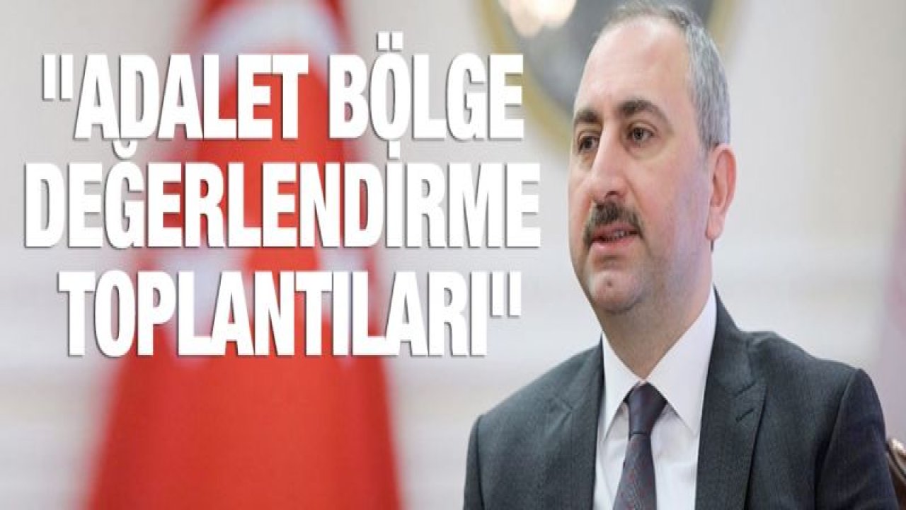 Adalet Bakanı Gül: Türk yargısının talimat aldığı tek yer hukuktur