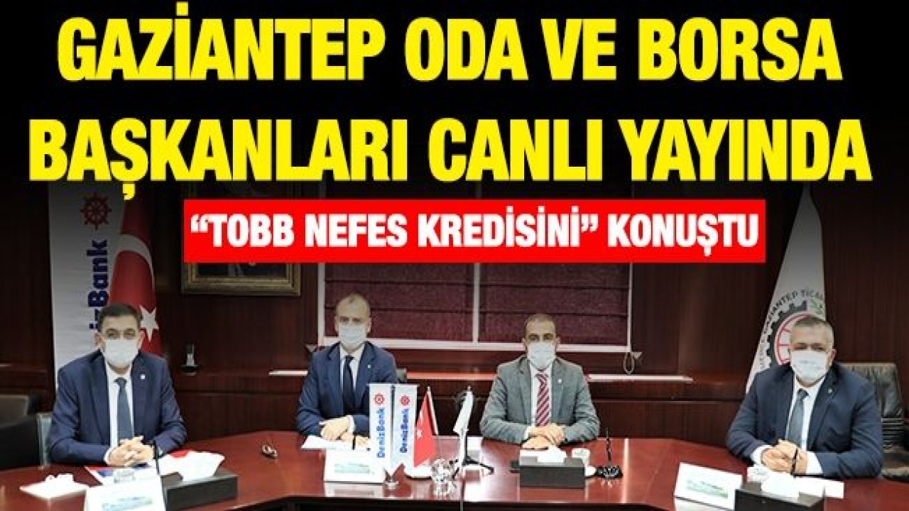 Gaziantep Oda ve Borsa Başkanları Canlı Yayında