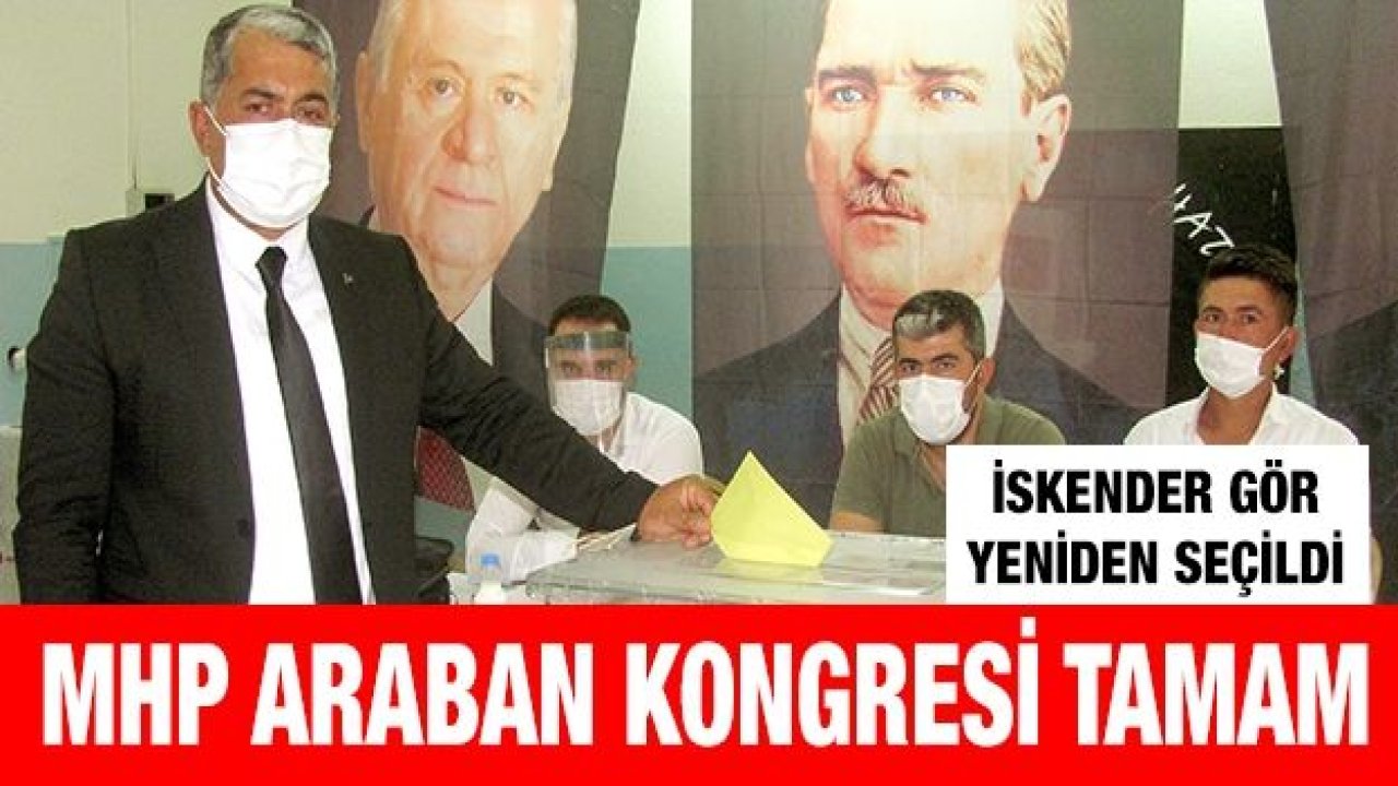 MHP Araban kongresi tamam