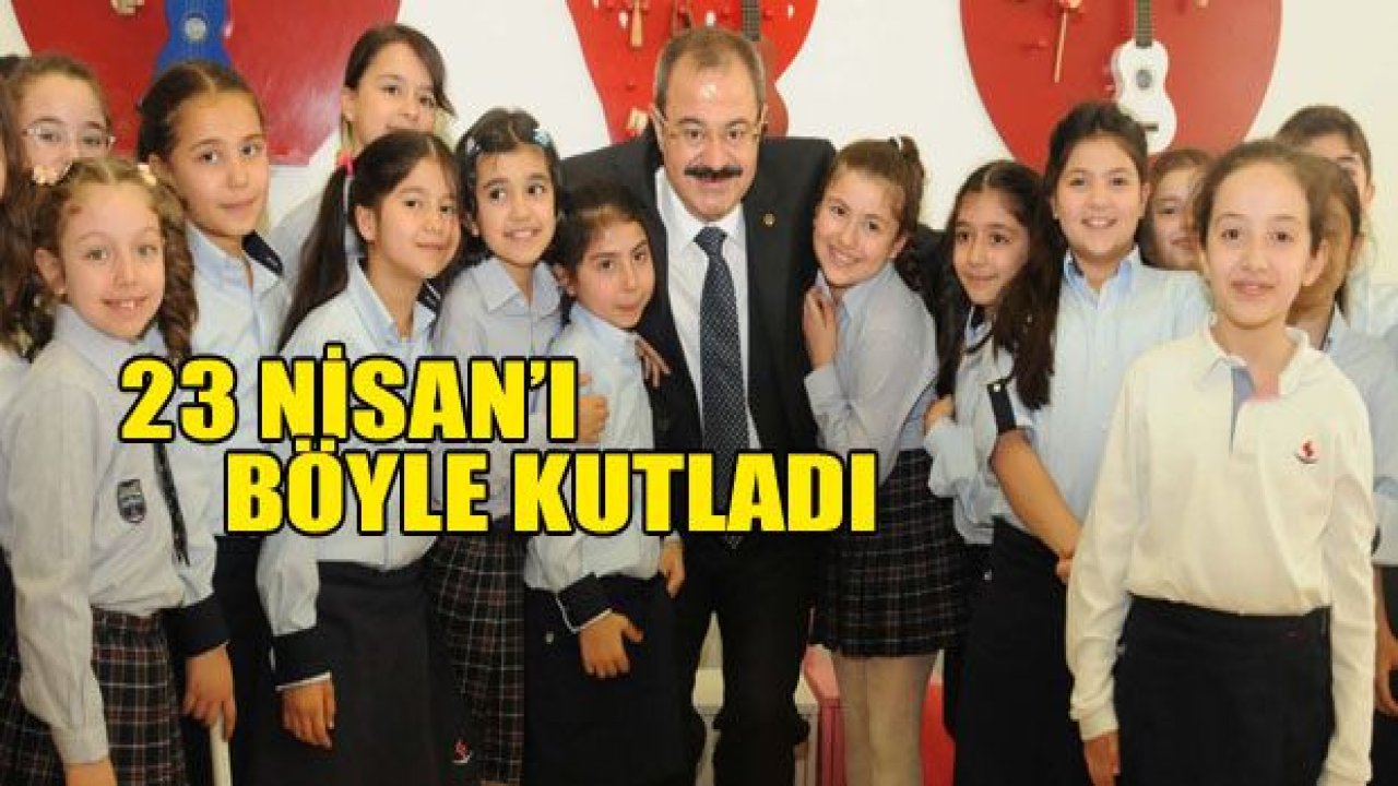 Konukoğlu, 23 Nisan'ı böyle kutladı