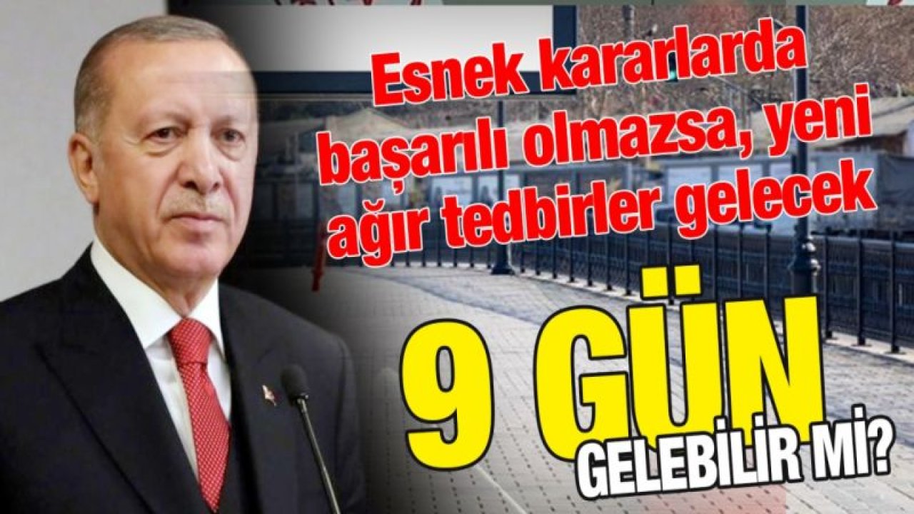 9 gün gelebilir mi?