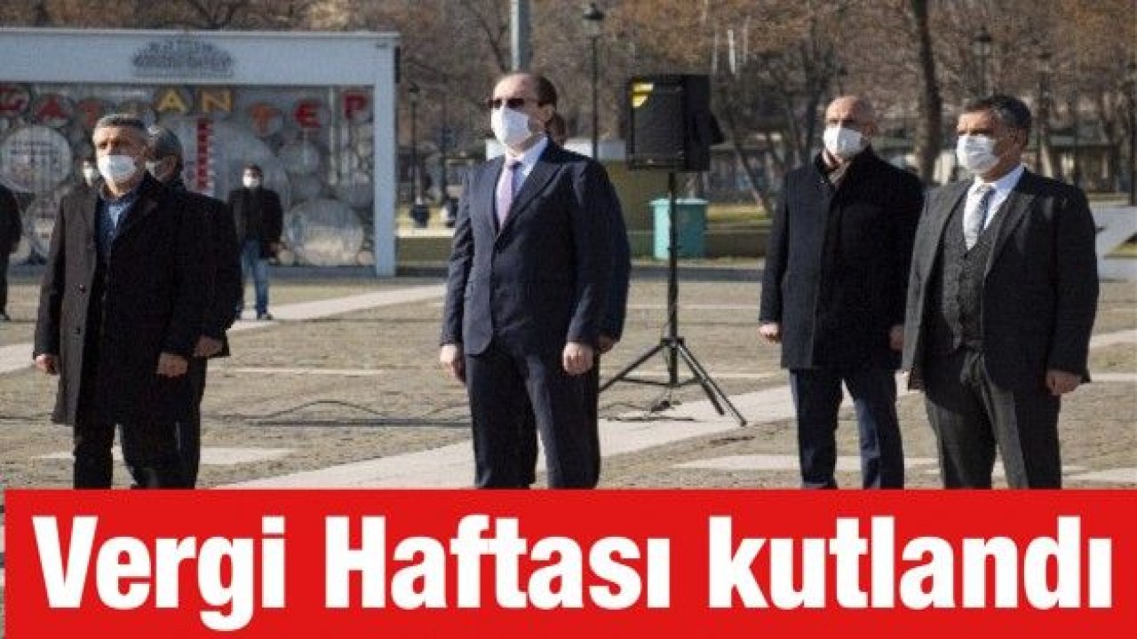 Gaziantep'te Vergi Haftası kutlandı