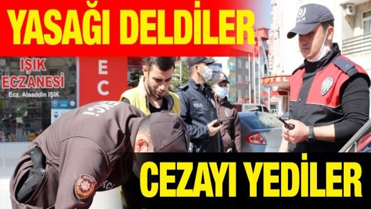 Yasağı deldiler, cezayı yediler