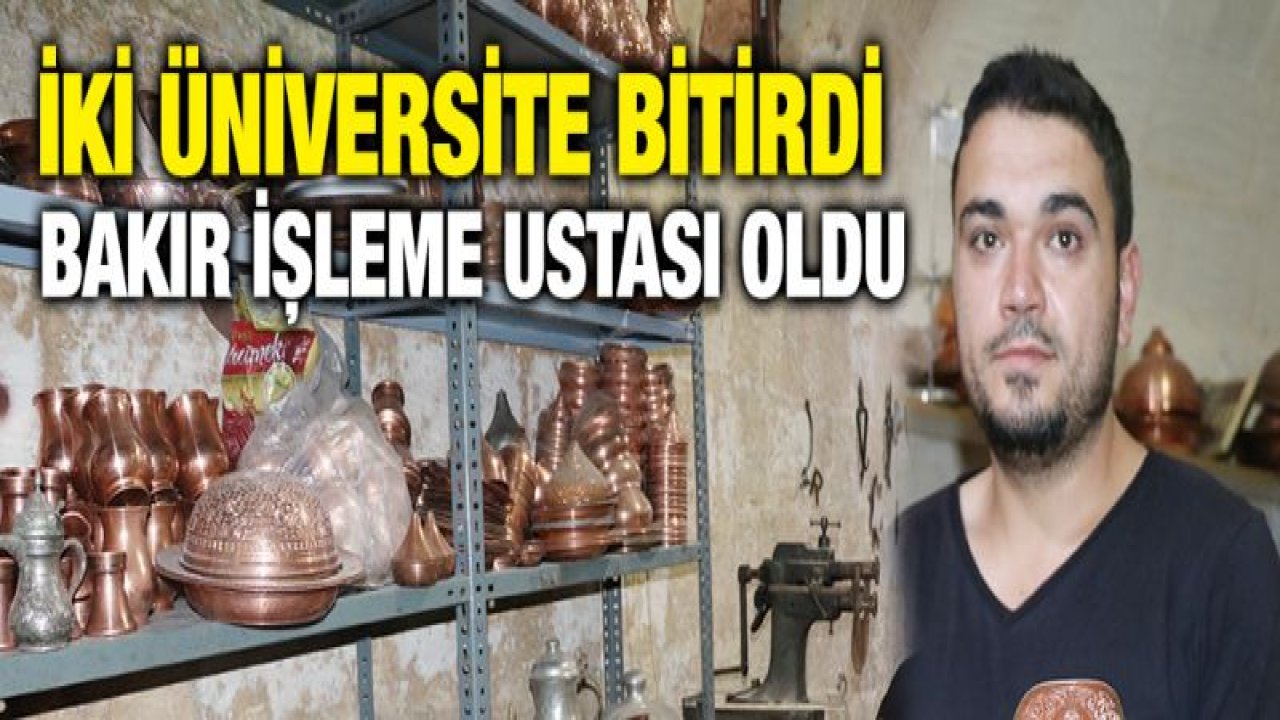 Üniversiteli bakırcı yaptığı ürünleri dünyaya ihraç ediyor