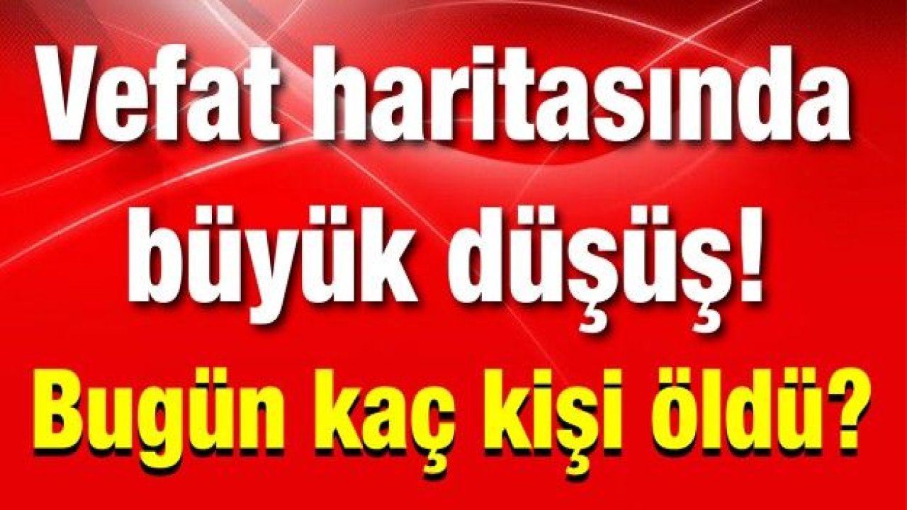 Vefat haritasında düşüş! Bugün kaç kişi öldü? İşte Gaziantep’te günün defin listesi