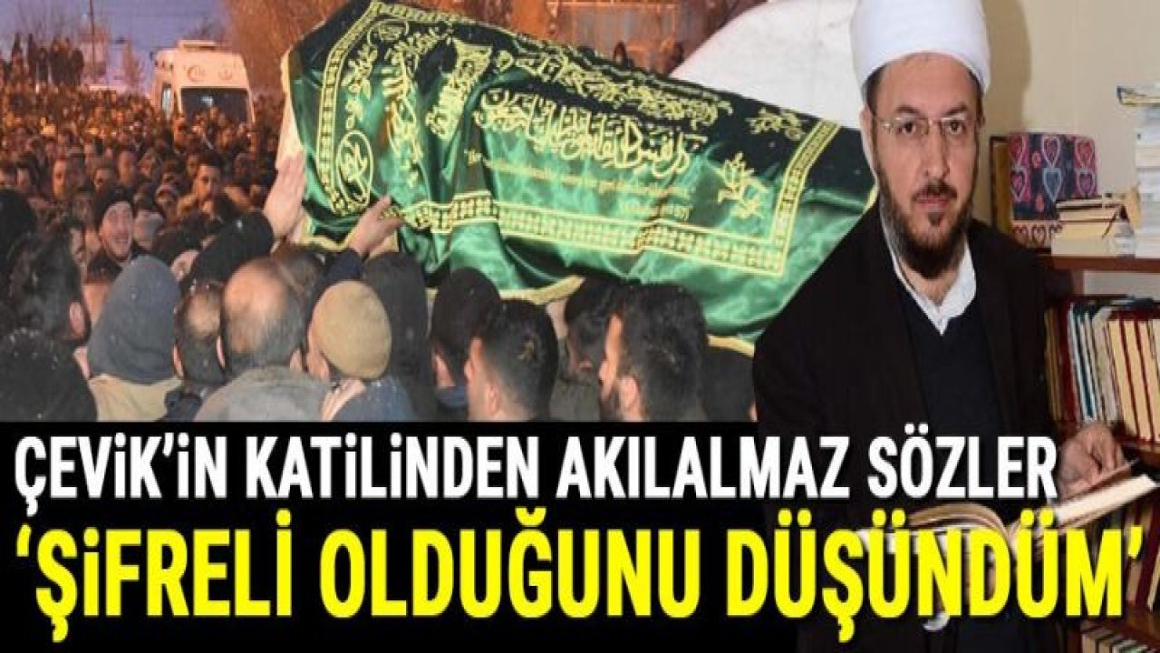 Abdulkerim Çevik'in katilinden akılalmaz ifadeler! Sosyal medya ayrıntısı...