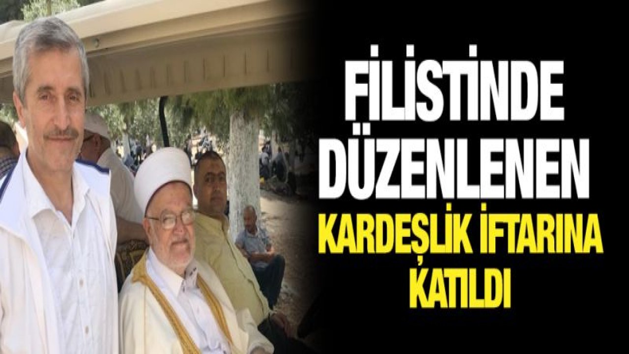 BAŞKAN TAHMAZOĞLU FİLİSTİN'DE