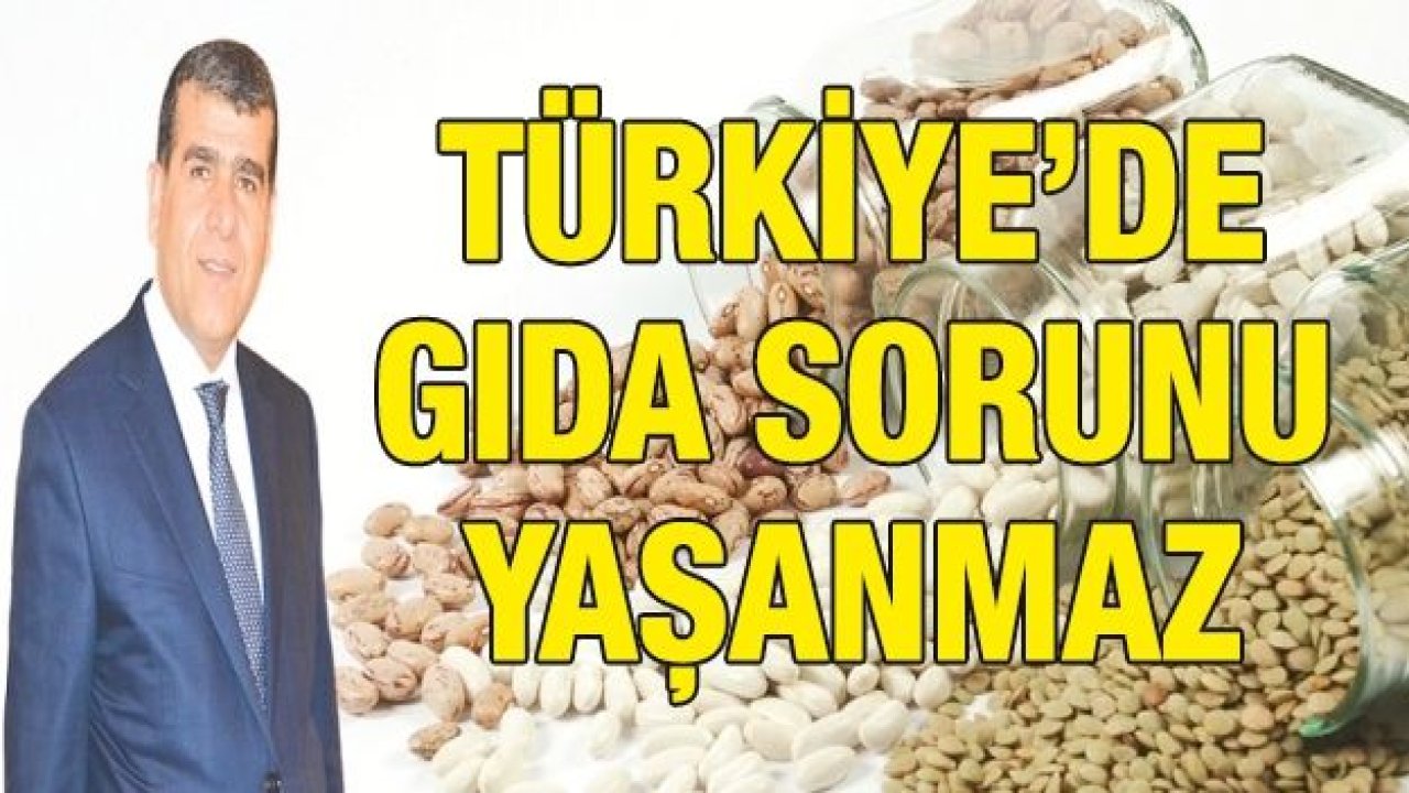 Türkiye’de Gıda Sorunu Yaşanmaz