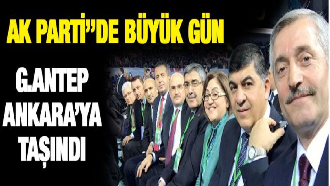 AK Parti yerel seçim startını resmen verdi.. Gaziantep Ankara'da