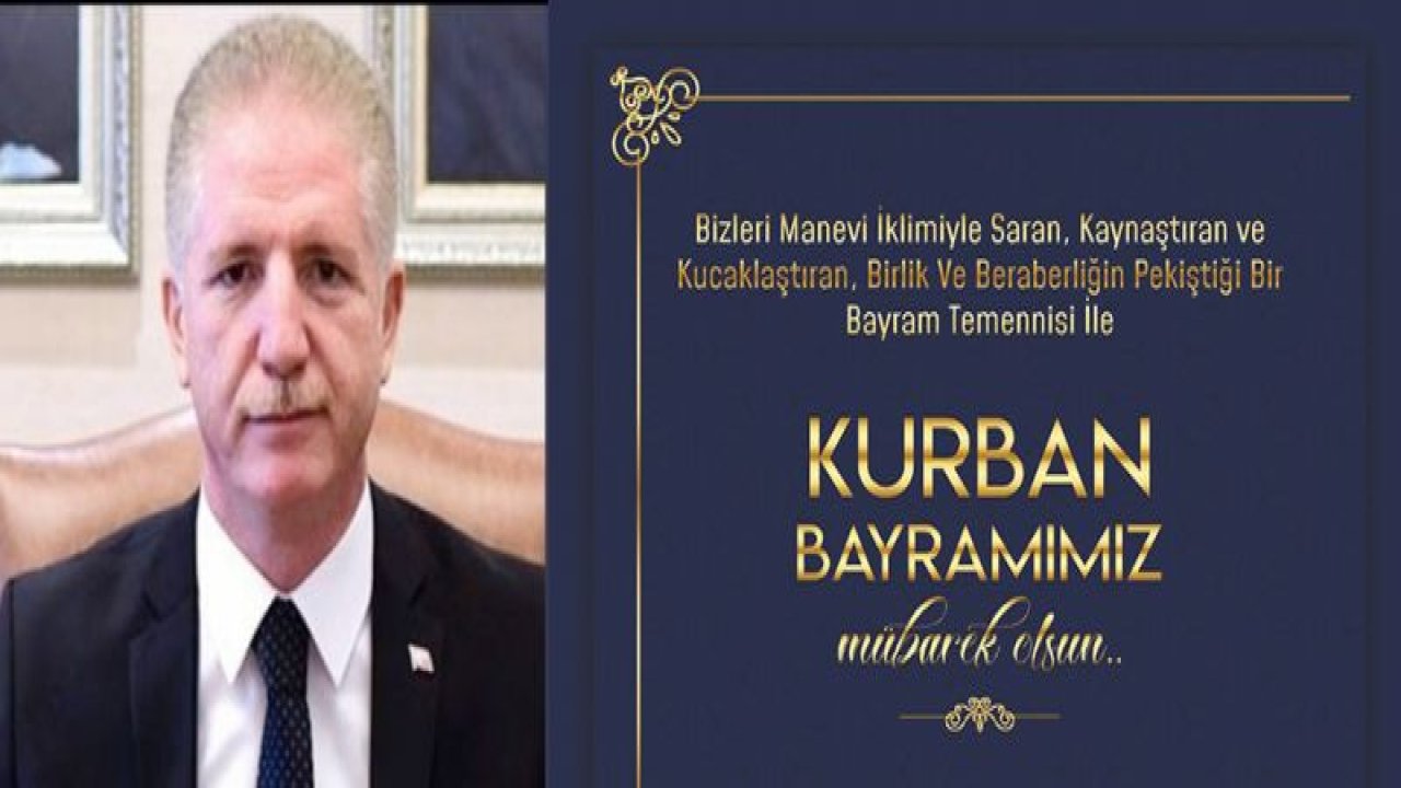 Vali Gül, Kurban Bayramı'nı kutladı