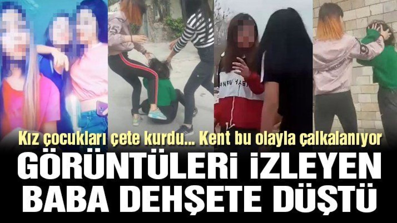 Denizli’de kız çocukları çete kurdu, kan donduran görüntüler ortaya çıktı