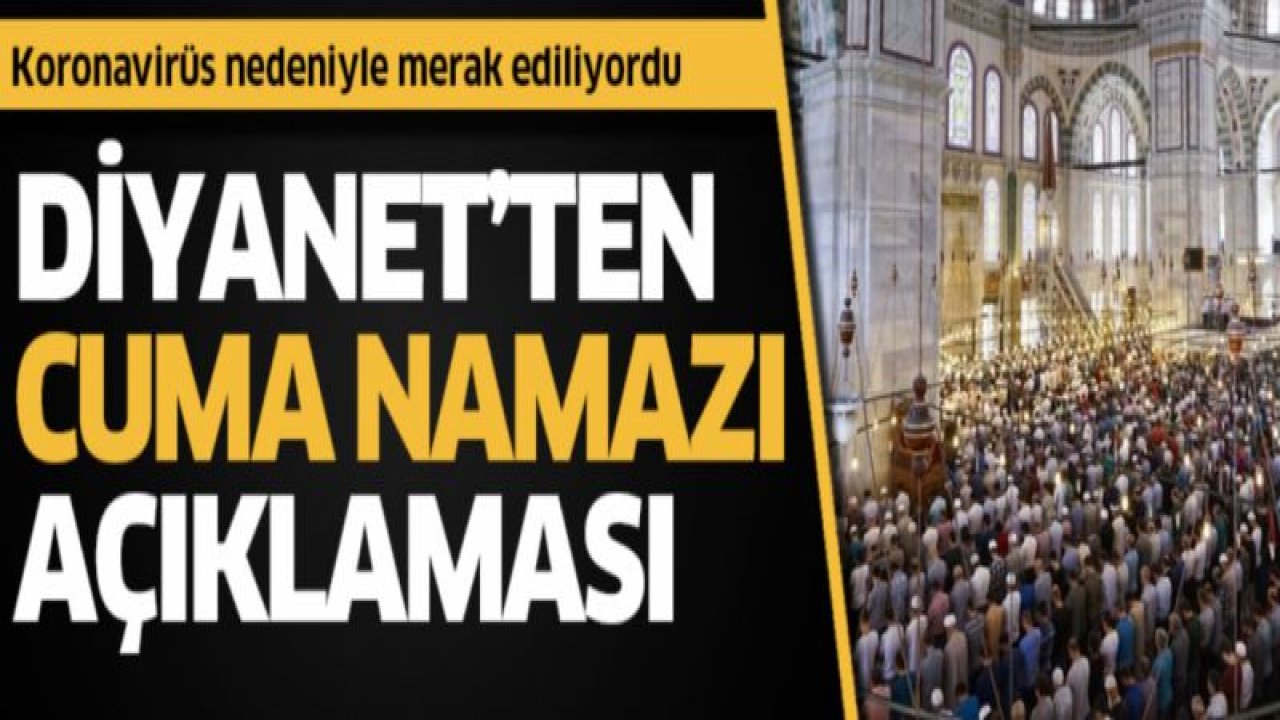 Din İşleri Yüksek Kurulu'ndan 'cuma namazı' açıklaması