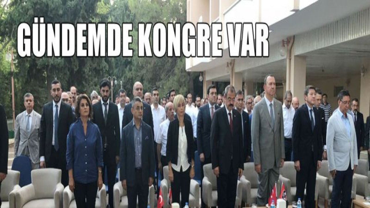 Gündemde kongre var