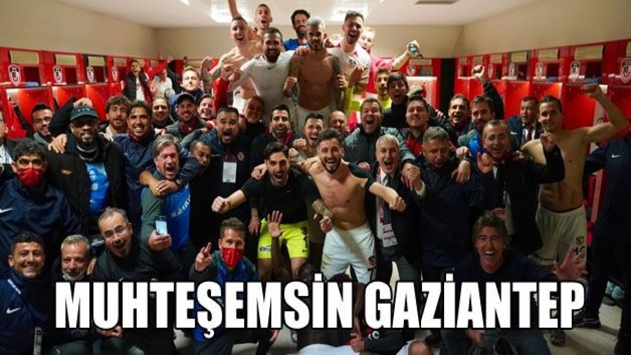 MUHTEŞEMSİN GAZİANTEP FK