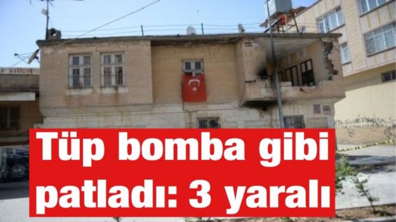 Tüp bomba gibi patladı: 3 yaralı