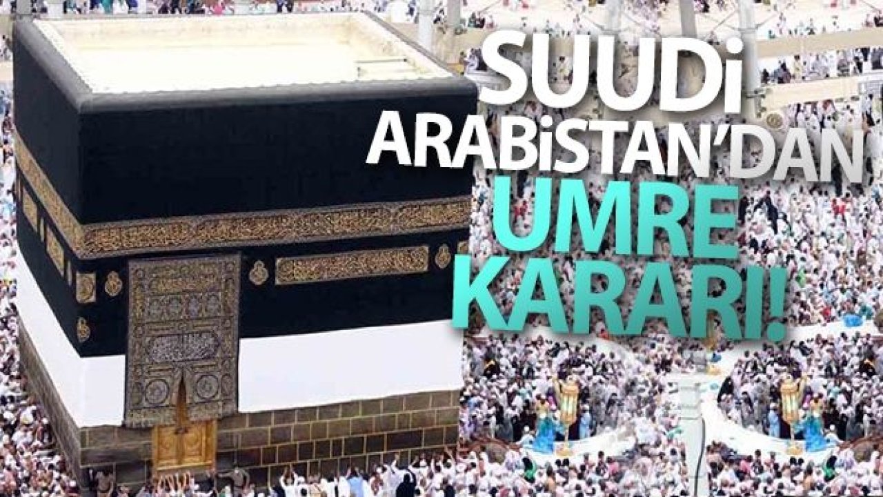 Suudi Arabistan umre ziyaretlerini kademeli olarak başlatacak