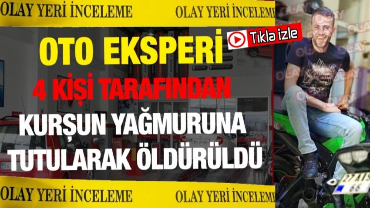 Gaziantep'te Oto eksperi 4 kişi tarafından kurşun yağmuruna tutularak öldürüldü...O Anlar Kameralara Yansıdı