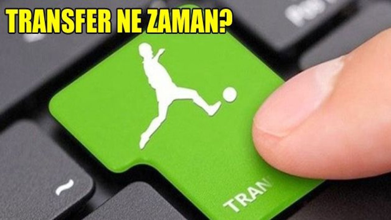 Ara transfer dönemi tarihleri açıklandı