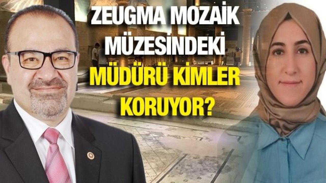 Zeugma Mozaik Müzesindeki Müdürü Kimler Koruyor?