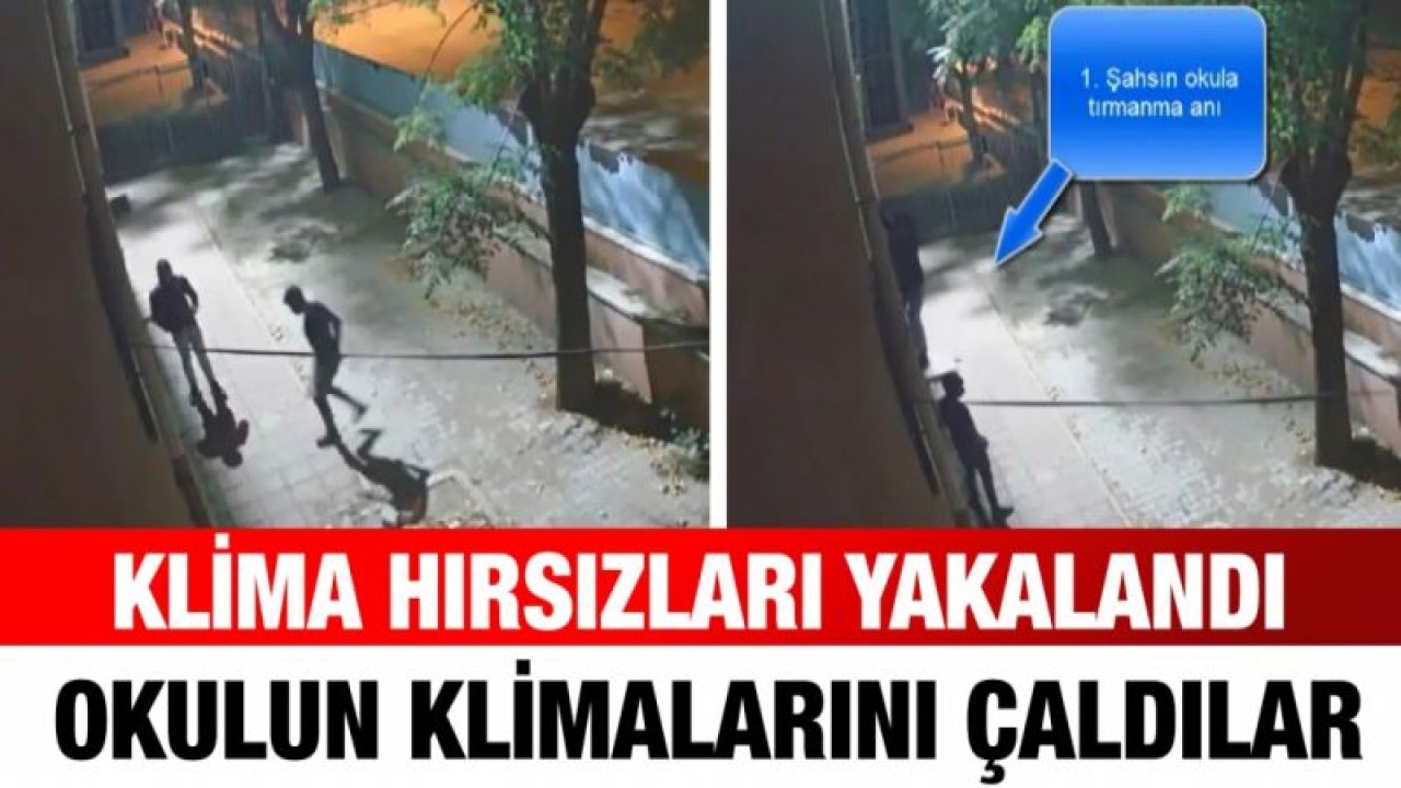 Klima hırsızları yakalandı