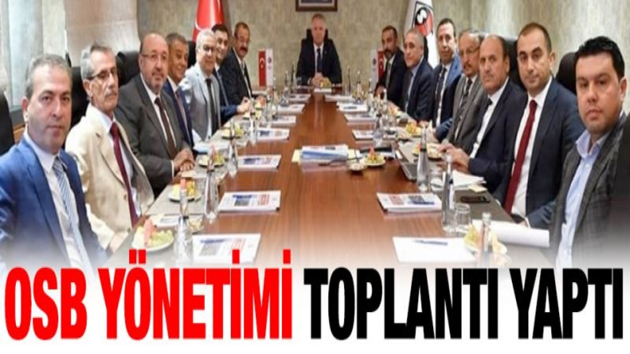 OSB Müteşebbis Heyet Toplantısı tamam