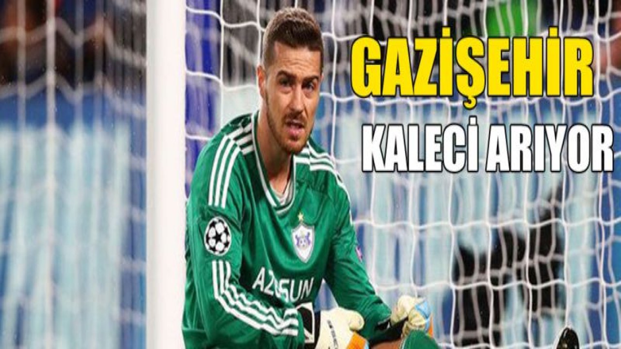 Gazişehir kaleci arıyor!