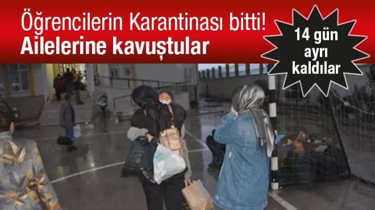 Gaziantep'te Korona Virüs'ten Karantinaya Alınan 11 Öğrenci ve Öğretmen 14 gün sonra ailelerine kavuştular