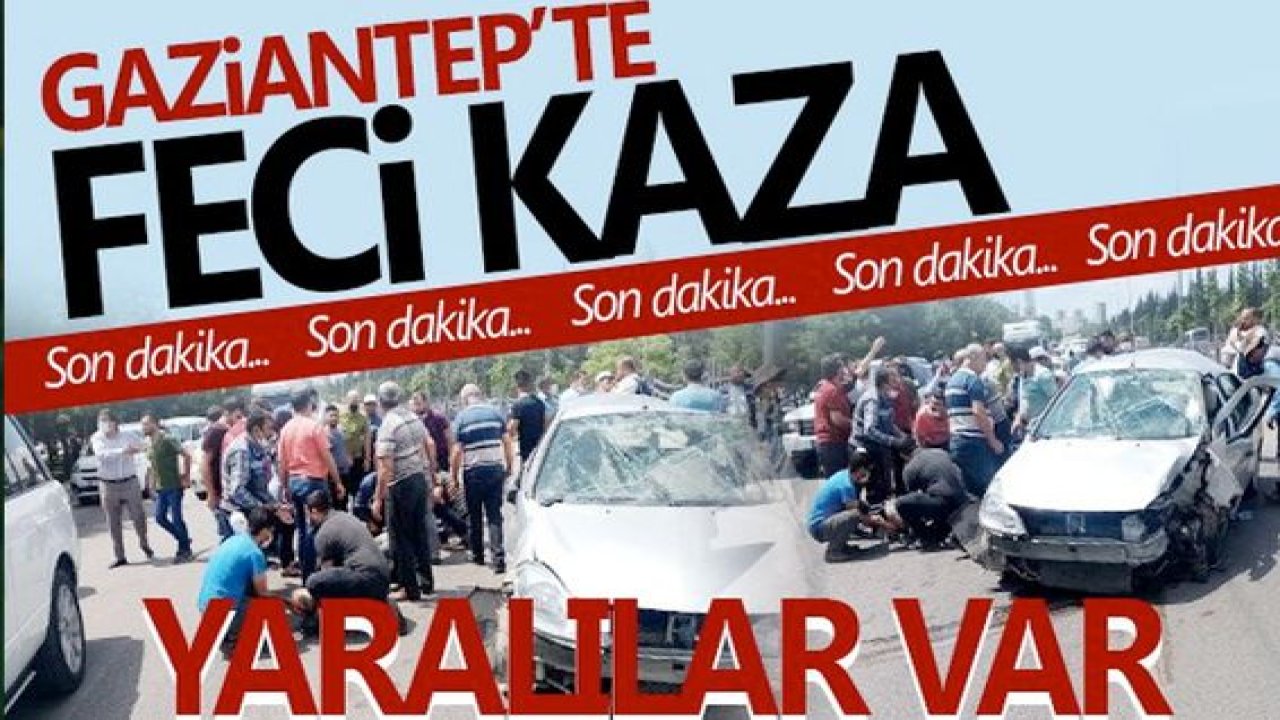 Son Dakika...Video Haber...Gaziantep'te feci kazada asfalta savruldular