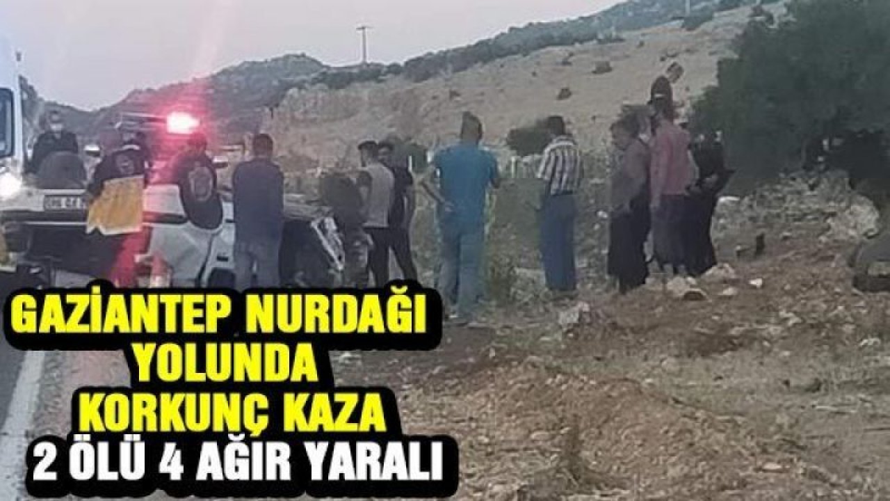 Gaziantep’te korkunç kaza! Ölü ve yaralı var mı?