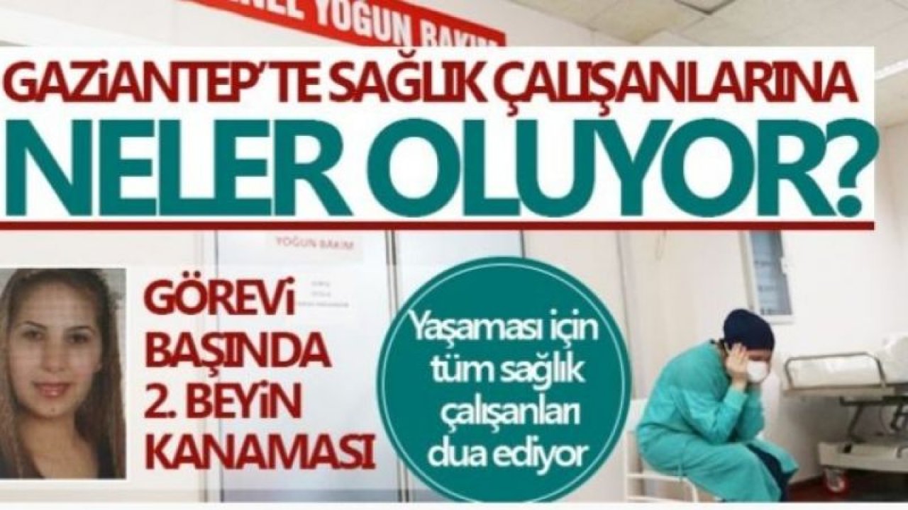 Gaziantep'te Sağlıkçılar Arkadaşları 'ALEV' İçin Dua Ediyor