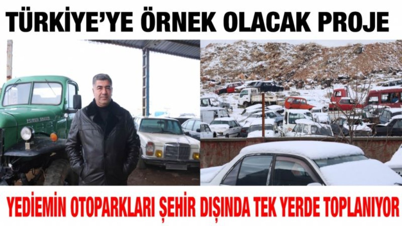 Türkiye’ye örnek olacak proje