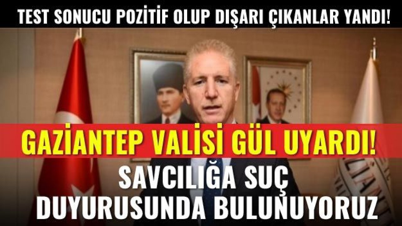 Vali DAvut  Gül uyardı! Suç duyurusunda bulunulacak