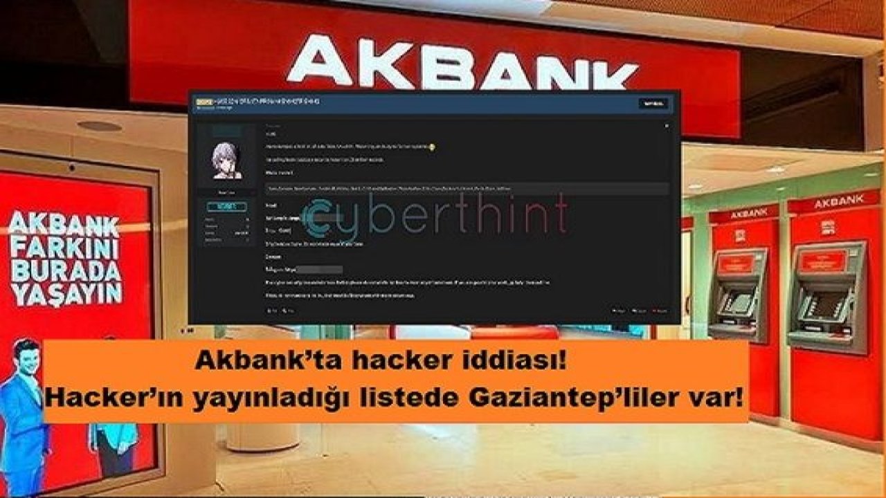 Son Dakika:Gaziantep'te Sanayiciler Akbank'tan dolandırıldı mı? Akbank’ta hacker iddiası! Hacker’ın yayınladığı listede Gaziantep’liler var!