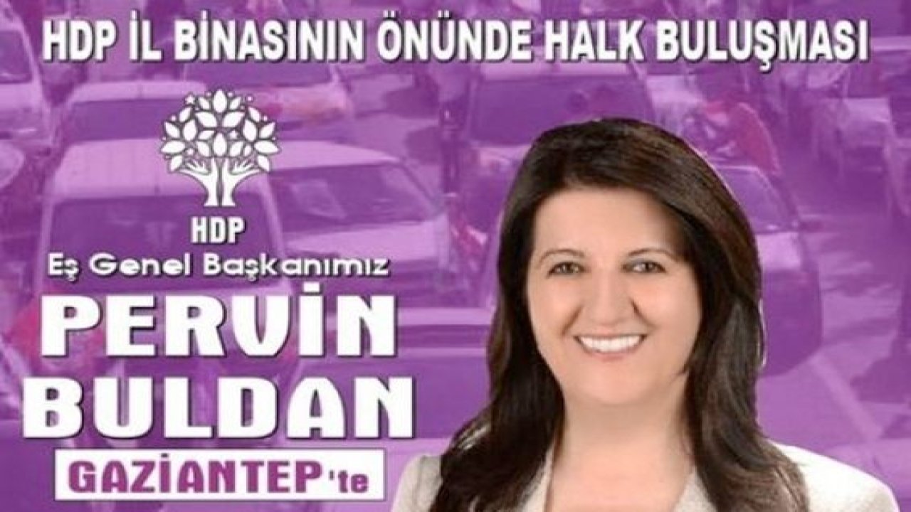 HDP, Yarın Gaziantep'te Buluşacak. İşte Program