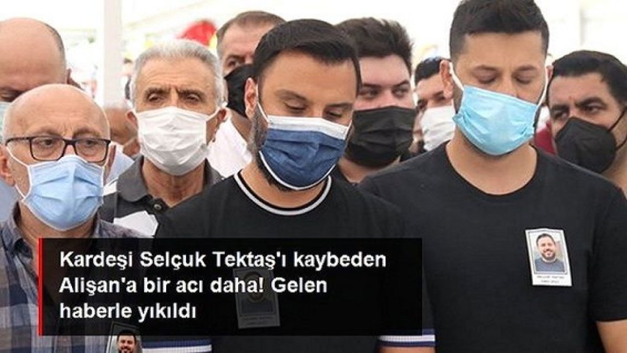 Video Haber... Kardeşi Selçuk Tektaş'ı kaybeden Alişan bir acıyla daha yıkıldı: Kuzeni beyin kanamasından öldü