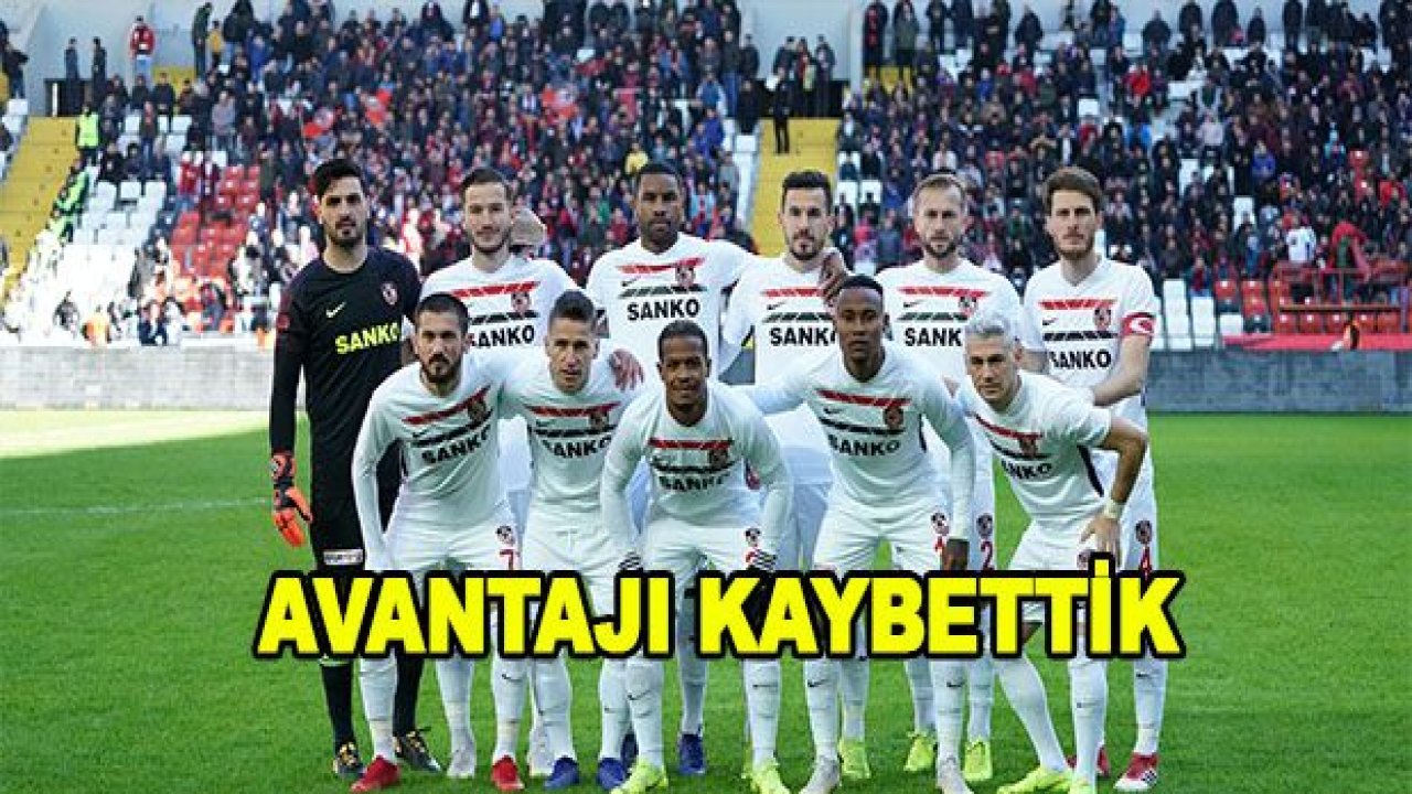 GAZİŞEHİR AVANTAJI KAÇIRDI!