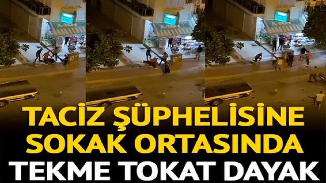 Son Dakika:Video Haber...Taciz şüphelisini yere yatırıp tekme tokat dövdüler