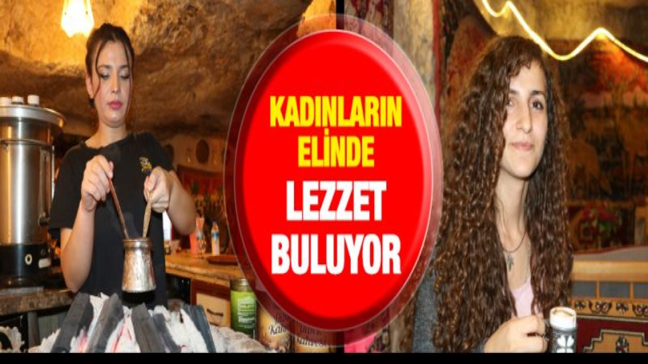 Menengiç kahvesi kadınların elinde lezzet buluyor